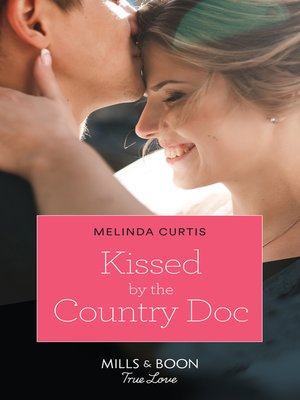 cover image of Kissed by the Country Doc